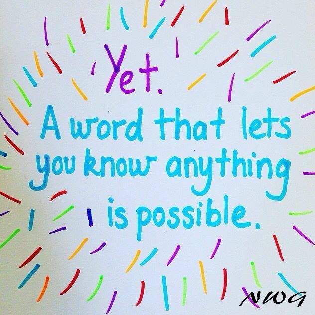 The Power of Yet #nwgmountisa, #mountisagymnastics, #mountisaacro, #mountisaacrobatics, #mountisatumbling, #northwestgymnastics, North West Gymnastics, NWG #growthmindset #mountisa Mount Isa NWG Resources #nwgresources